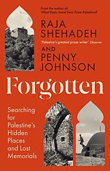 Livre Relié Forgotten de Shehadeh Raja, Penny Johnson