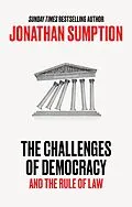 E-Book (epub) The Challenges of Democracy von Jonathan Sumption