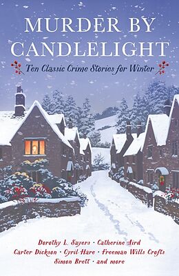 Couverture cartonnée Murder by Candlelight de Dorothy L Sayers, Catherine Aird, Carter et al Dickson