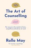 E-Book (epub) The Art of Counselling von Rollo May