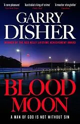Kartonierter Einband (Kt) Blood Moon von Garry Disher