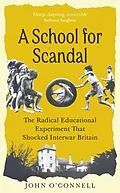 E-Book (epub) A School for Scandal von John O'Connell