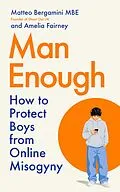 E-Book (epub) Man Enough von Matteo Bergamini, Amelia Fairney