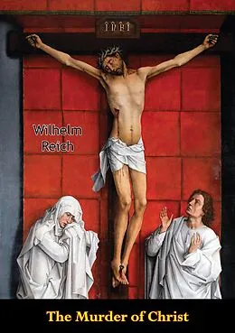 E-Book (epub) Murder of Christ von Wilhelm Reich