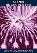 E-Book (epub) God-Man von George W. Carey, Inez Eudora Perry