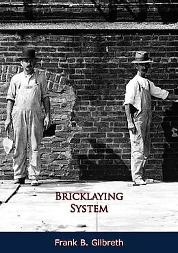 E-Book (epub) Bricklaying System von Frank B. Gilbreth