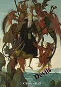 E-Book (epub) Devils - Their Origins and History von J. Charles Wall