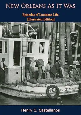 E-Book (epub) New Orleans As It Was von Henry C. Castellanos