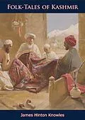 E-Book (epub) Folk-Tales of Kashmir von James Hinton Knowles