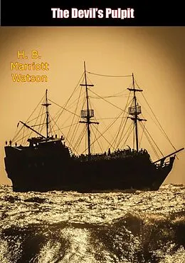 E-Book (epub) Devil's Pulpit von H. B. Marriott Watson