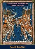 E-Book (epub) Life of Simon de Montford Earl of Leicester von Mandell Creighton