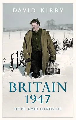 E-Book (epub) Britain, 1947 von David Kirby
