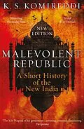E-Book (epub) Malevolent Republic von K. S. Komireddi