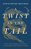 E-Book (epub) A Twist in the Tail von Christopher Beckman