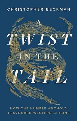 E-Book (epub) A Twist in the Tail von Christopher Beckman