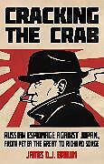 Couverture cartonnée Cracking the Crab de James D.J. Brown