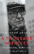Fester Einband A Thousand Miracles von Theodor Meron