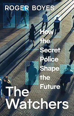E-Book (epub) The Watchers von Roger Boyes