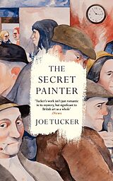 Livre Relié The Secret Painter de Joe Tucker