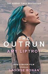 Kartonierter Einband The Outrun von Amy Liptrot