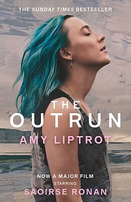 Kartonierter Einband The Outrun von Amy Liptrot