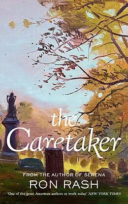 E-Book (epub) The Caretaker von Ron Rash