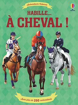 Broché Habille... A cheval ! de Jonathan; Drangova, Lubica Melmoth