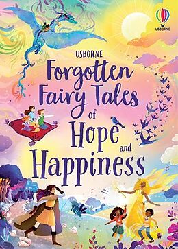 Livre Relié Forgotten Fairy Tales of Hope and Happiness de Mary Sebag-Montefiore