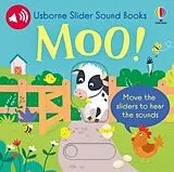 Pappband, unzerreissbar Slider Sound Books Moo! von Sam Taplin