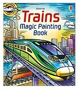 Kartonierter Einband Trains Magic Painting Book von Baer Sam