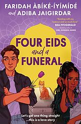 Couverture cartonnée Four Eids and a Funeral de Faridah Àbíké-Íyímídé, Adiba Jaigirdar