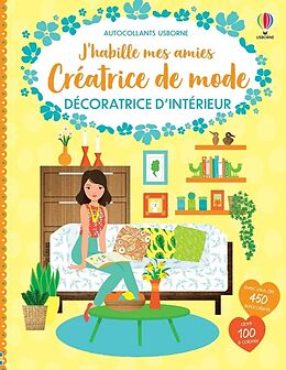 Broché Décoratrice d'intérieur : j'habille mes amies créatrice de mode de Emily Bone