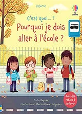Kartonierter Einband Pourquoi je dois aller à l'école ? von Katie; Alvarez Miguéns, Marta Daynes