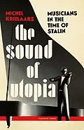 E-Book (epub) The Sound of Utopia von Michel Krielaars