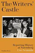 E-Book (epub) The Writers' Castle von Uwe Neumahr