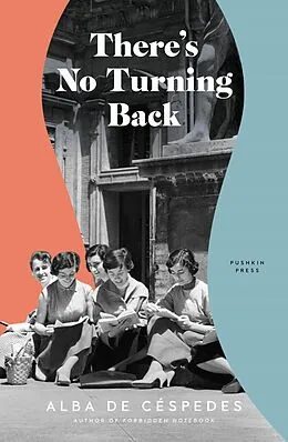 E-Book (epub) There's No Turning Back von Alba de Céspedes