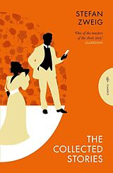 Kartonierter Einband The Collected Stories of Stefan Zweig von Stefan Zweig