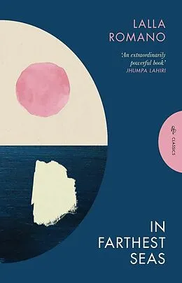 E-Book (epub) In Farthest Seas von Lalla Romano