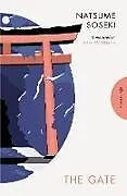 Kartonierter Einband The Gate von Natsume Soseki