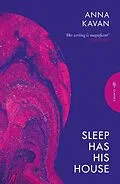 E-Book (epub) Sleep Has His House von Anna Kavan