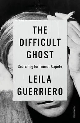 E-Book (epub) The Difficult Ghost von Leila Guerriero