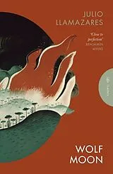 Kartonierter Einband Wolf Moon von Julio Llamazares