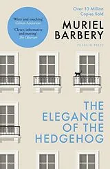 Kartonierter Einband The Elegance of the Hedgehog von Muriel Barbary