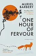 E-Book (epub) One Hour of Fervour von Muriel Barbery