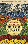 E-Book (epub) Black Sugar von Miguel Bonnefoy