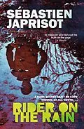 E-Book (epub) Rider on the Rain von Sébastien Japrisot