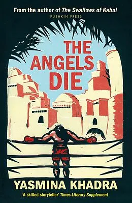 E-Book (epub) The Angels Die von Yasmina Khadra