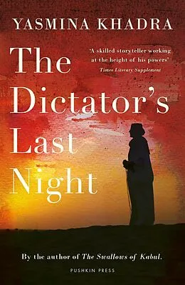 E-Book (epub) The Dictator's Last Night von Yasmina Khadra
