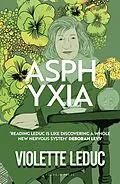 E-Book (epub) Asphyxia von Violette Leduc