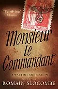 E-Book (epub) Monsieur Le Commandant von Romain Slocombe